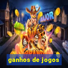 ganhos de jogos