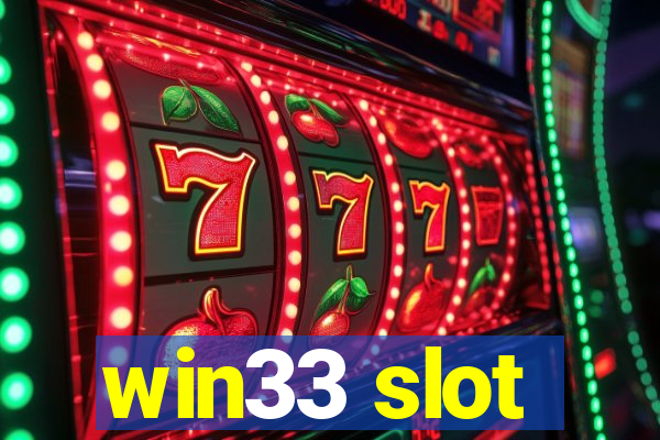 win33 slot