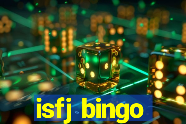 isfj bingo