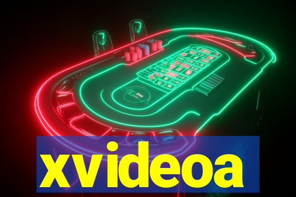 xvideoa