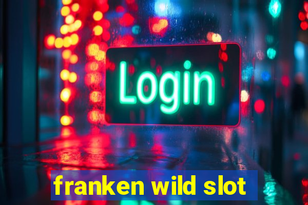 franken wild slot