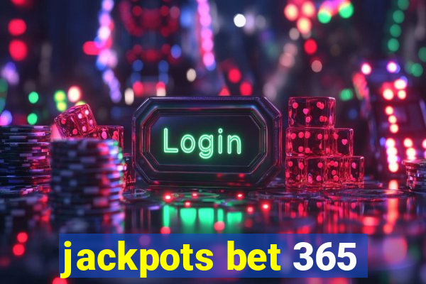 jackpots bet 365