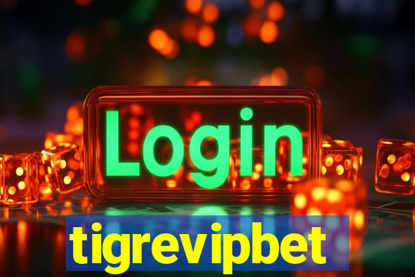 tigrevipbet