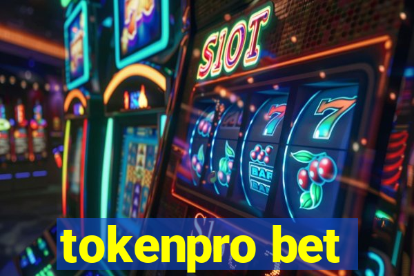 tokenpro bet