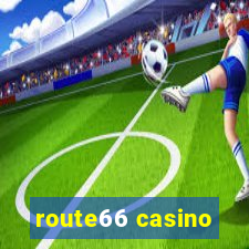 route66 casino