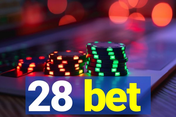 28 bet