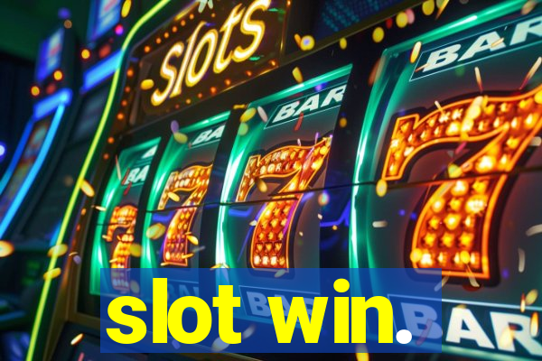 slot win.