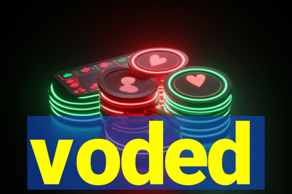 voded