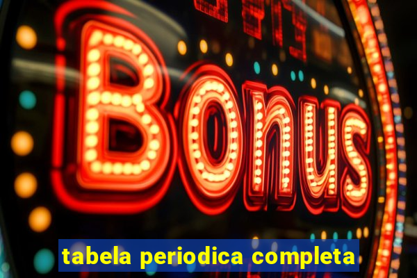 tabela periodica completa