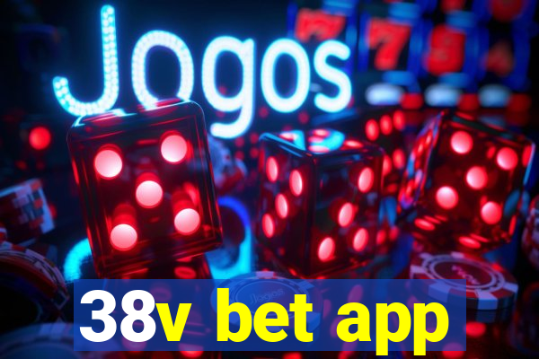 38v bet app