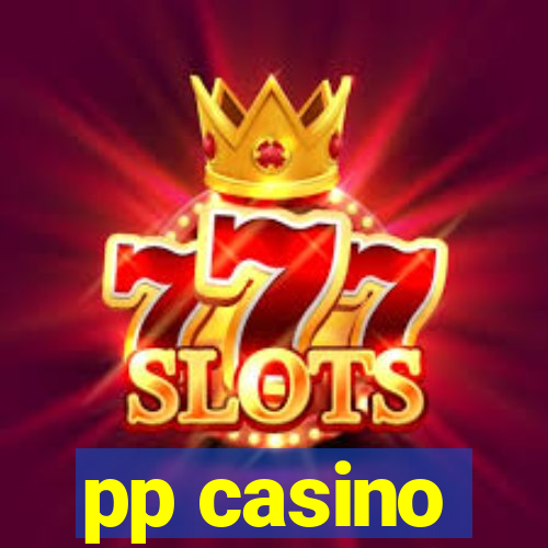 pp casino