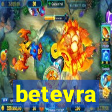 betevra