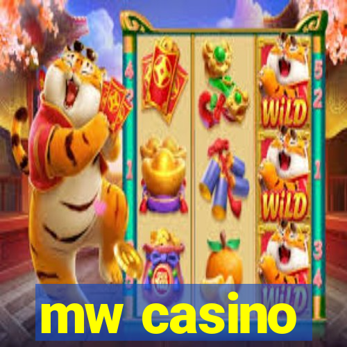 mw casino