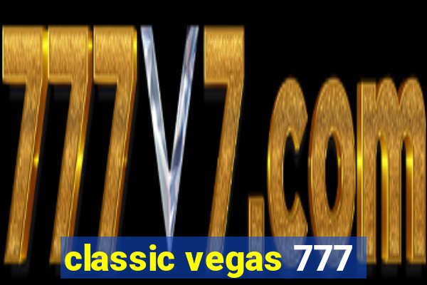 classic vegas 777