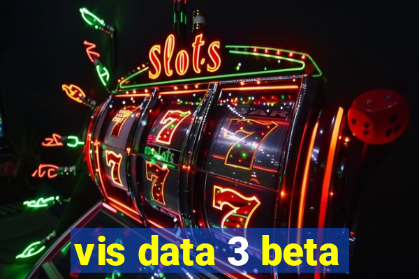 vis data 3 beta