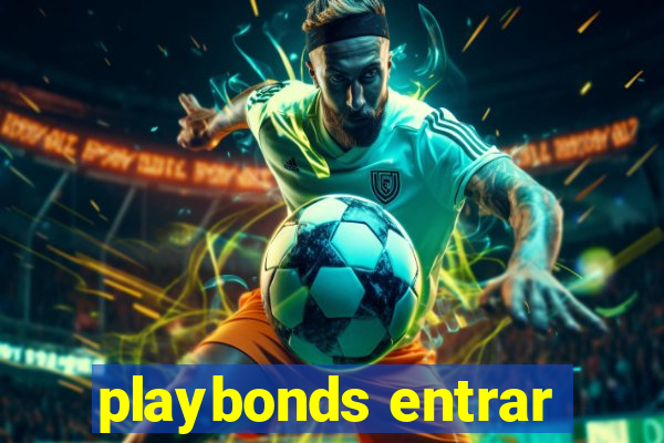 playbonds entrar