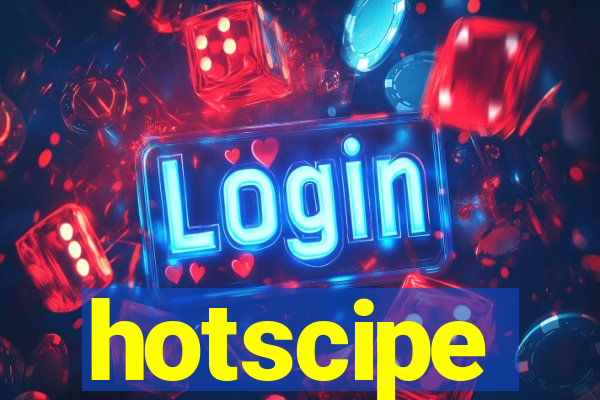 hotscipe