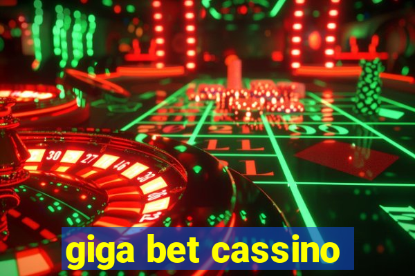 giga bet cassino