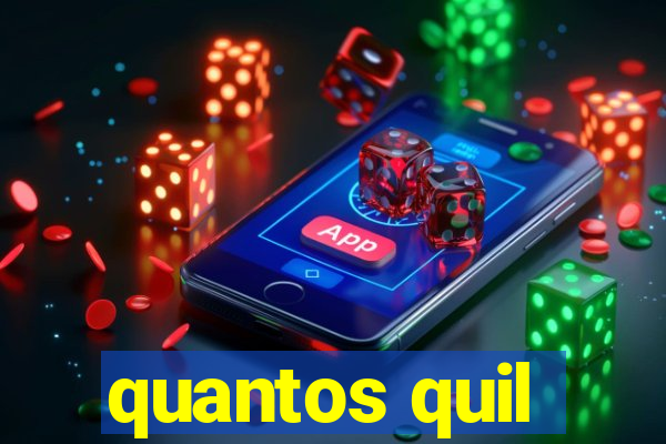 quantos quil