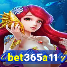 bet365a11