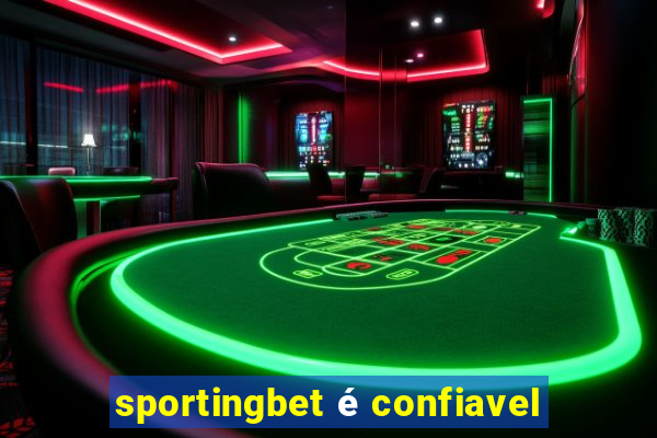 sportingbet é confiavel