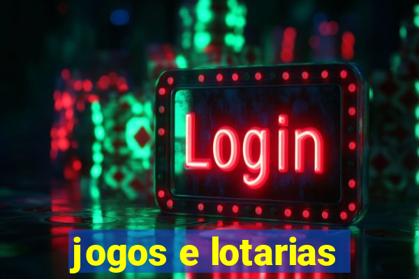 jogos e lotarias