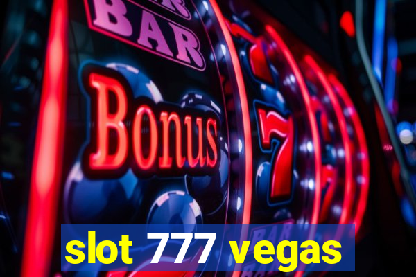 slot 777 vegas