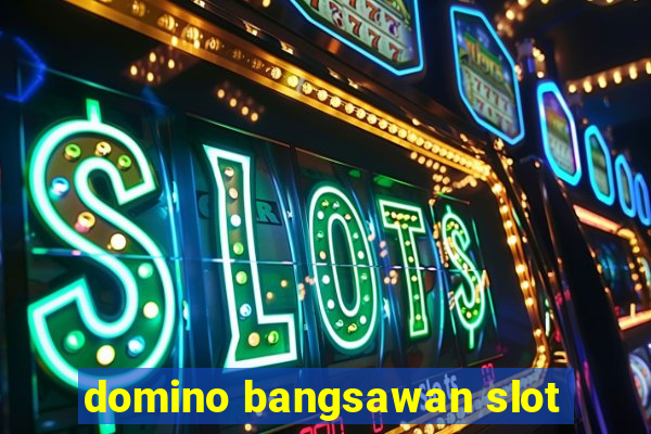 domino bangsawan slot