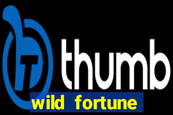 wild fortune withdrawal times