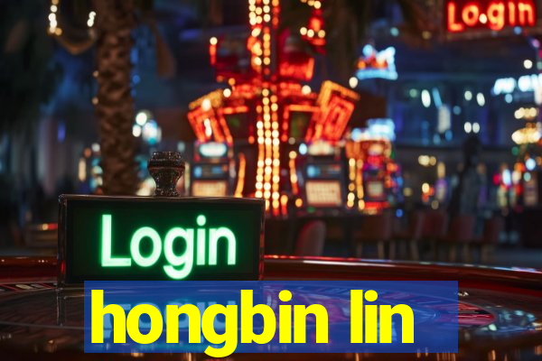 hongbin lin