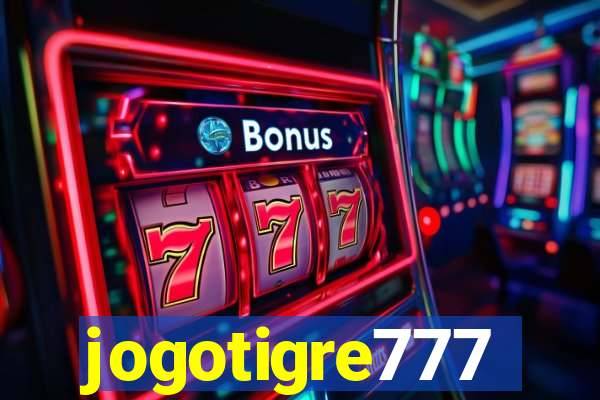 jogotigre777