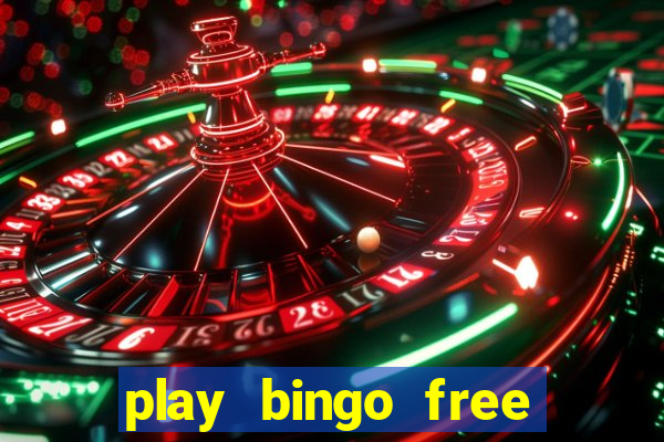 play bingo free online and win money