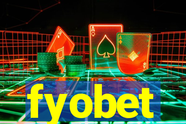 fyobet