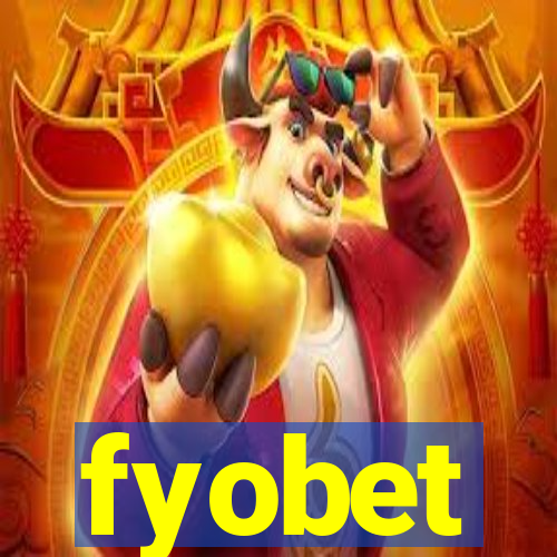 fyobet