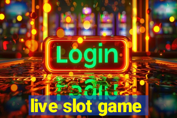 live slot game