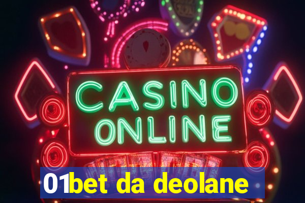 01bet da deolane