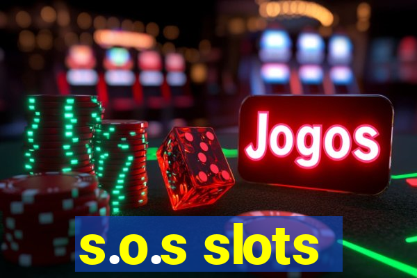 s.o.s slots