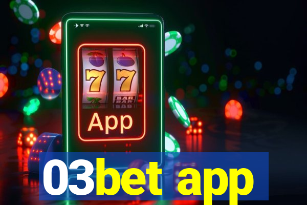 03bet app