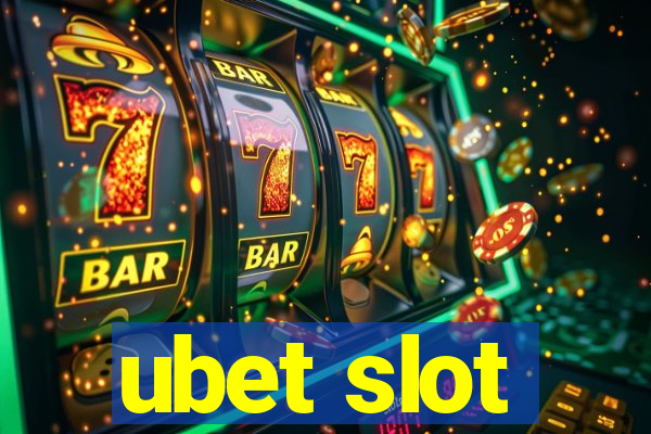 ubet slot