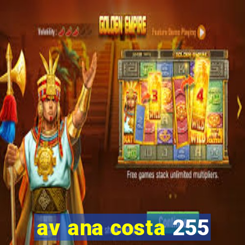 av ana costa 255