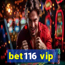 bet116 vip