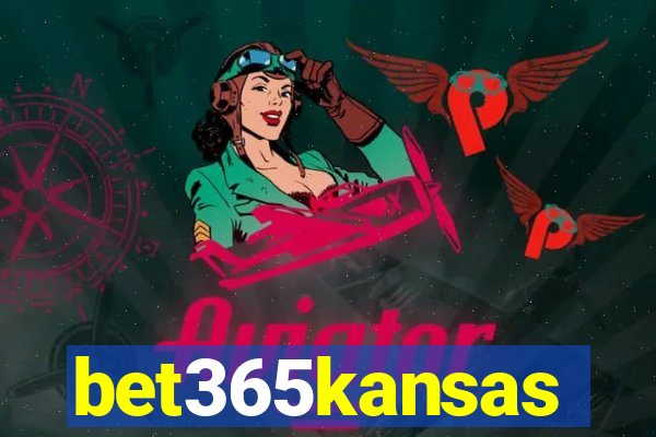 bet365kansas