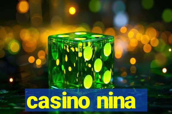 casino nina