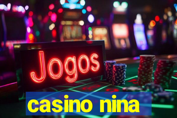 casino nina