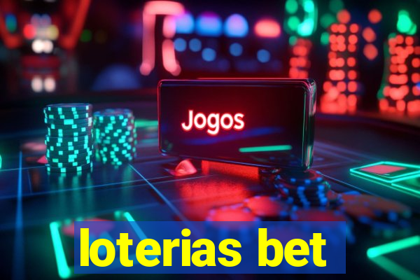 loterias bet