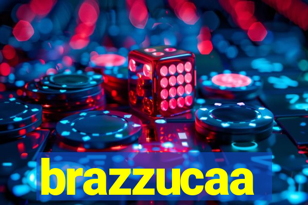 brazzucaa