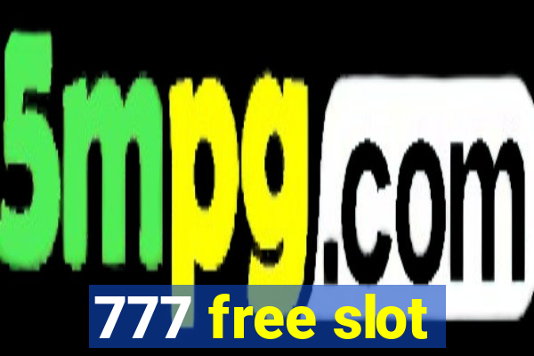 777 free slot