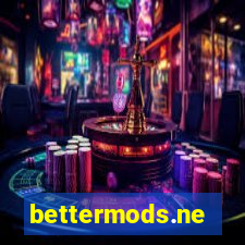 bettermods.ne