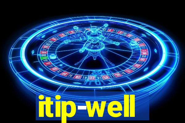 itip-well