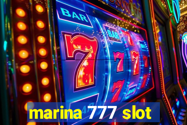 marina 777 slot